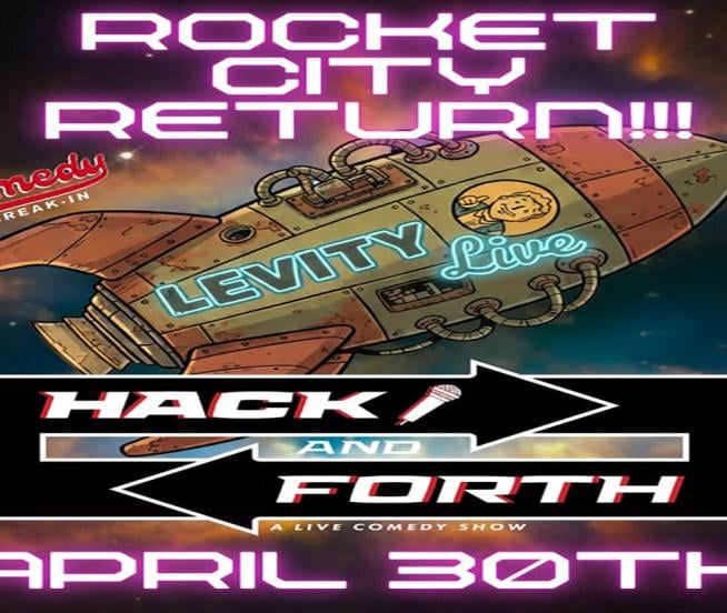 Hack and Forth @ Levity Live in Huntsville