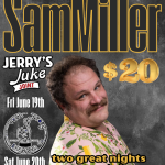 Sam Miller comes to Jerry’s Juke Joint in Montgomery AL